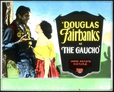 Coming attraction slide for The Gaucho (1927)
