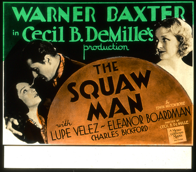 Coming attraction slide for The Squaw Man (1931)