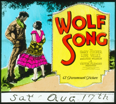 Coming attraction slide for Wolf Song (1929)
